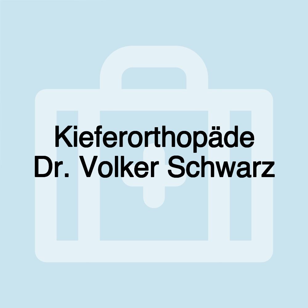 Kieferorthopäde Dr. Volker Schwarz