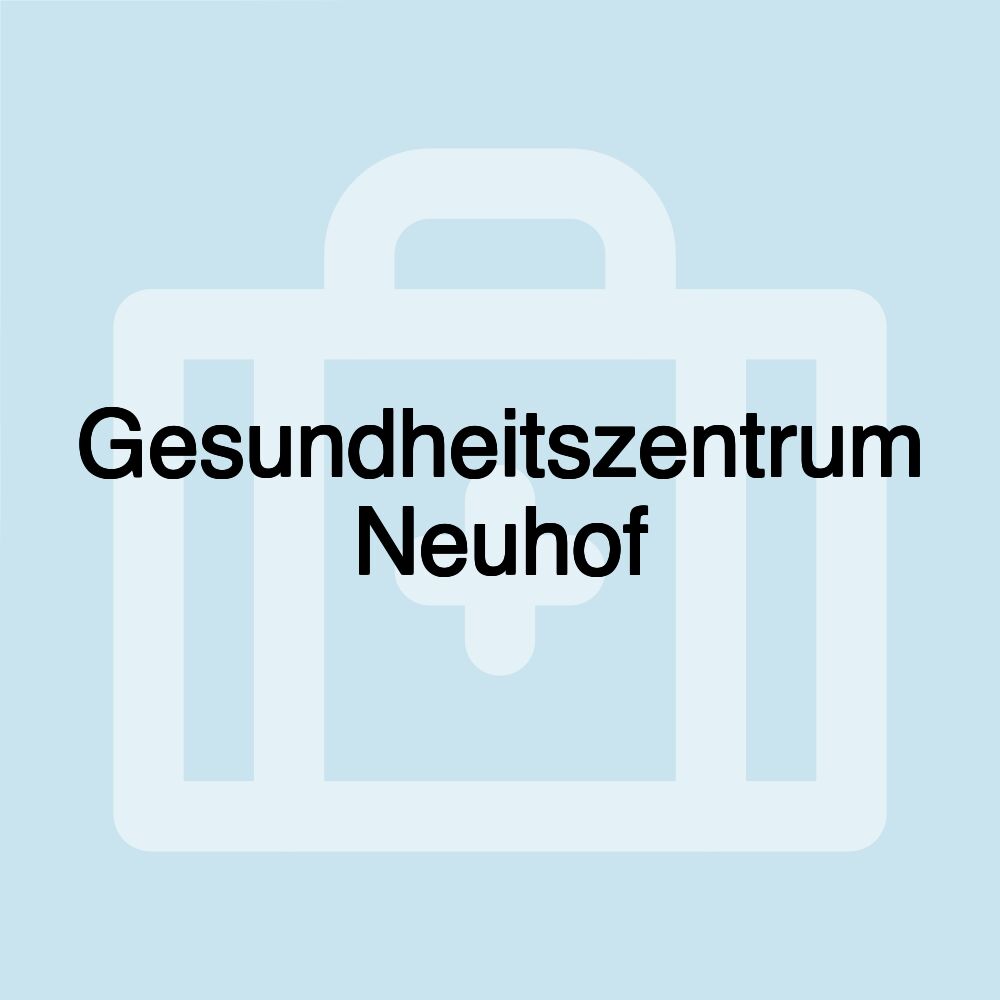 Gesundheitszentrum Neuhof