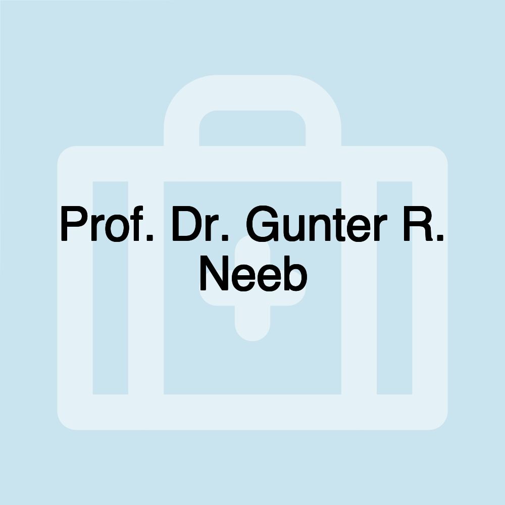 Prof. Dr. Gunter R. Neeb