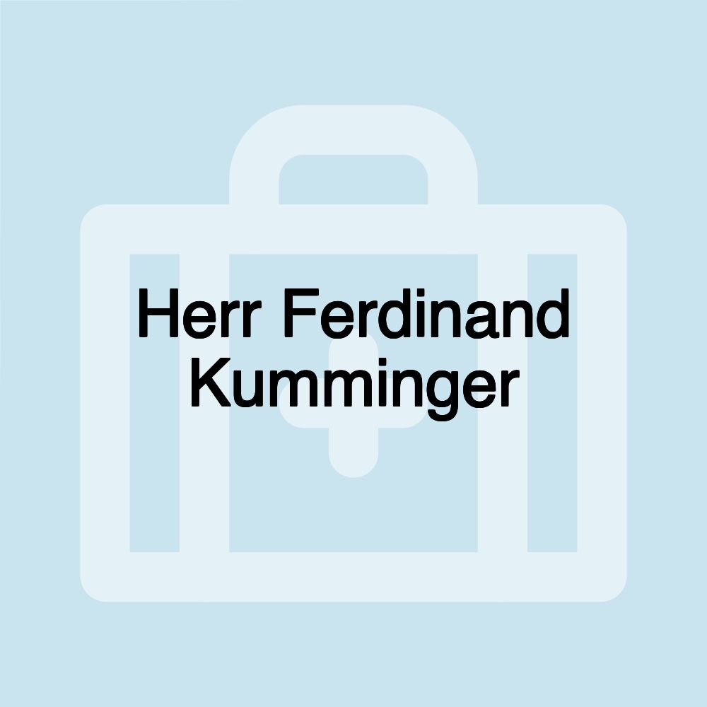 Herr Ferdinand Kumminger