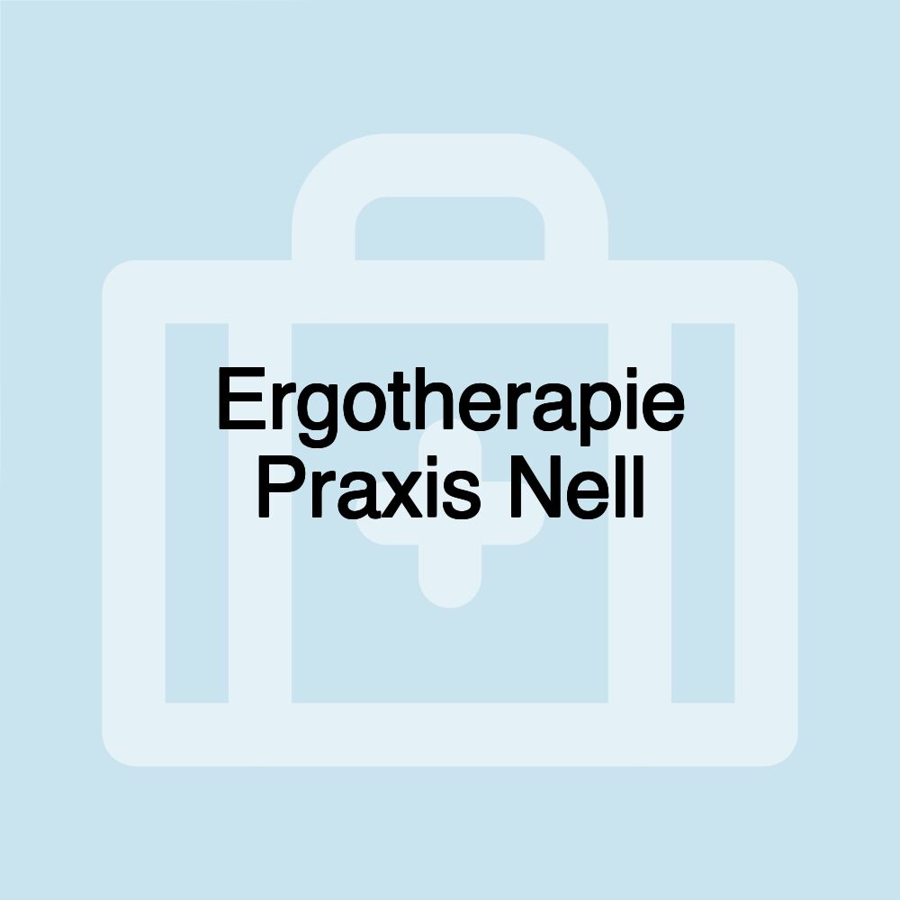 Ergotherapie Praxis Nell