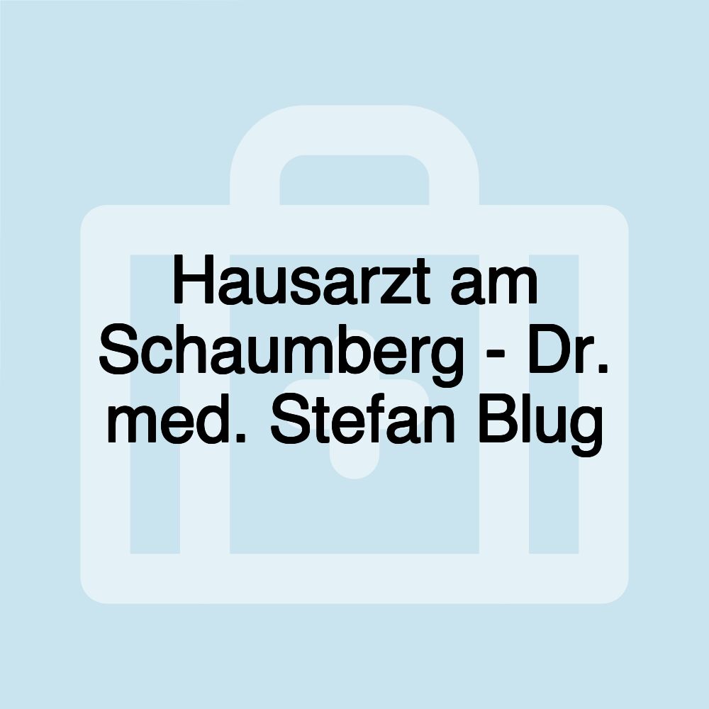 Hausarzt am Schaumberg - Dr. med. Stefan Blug