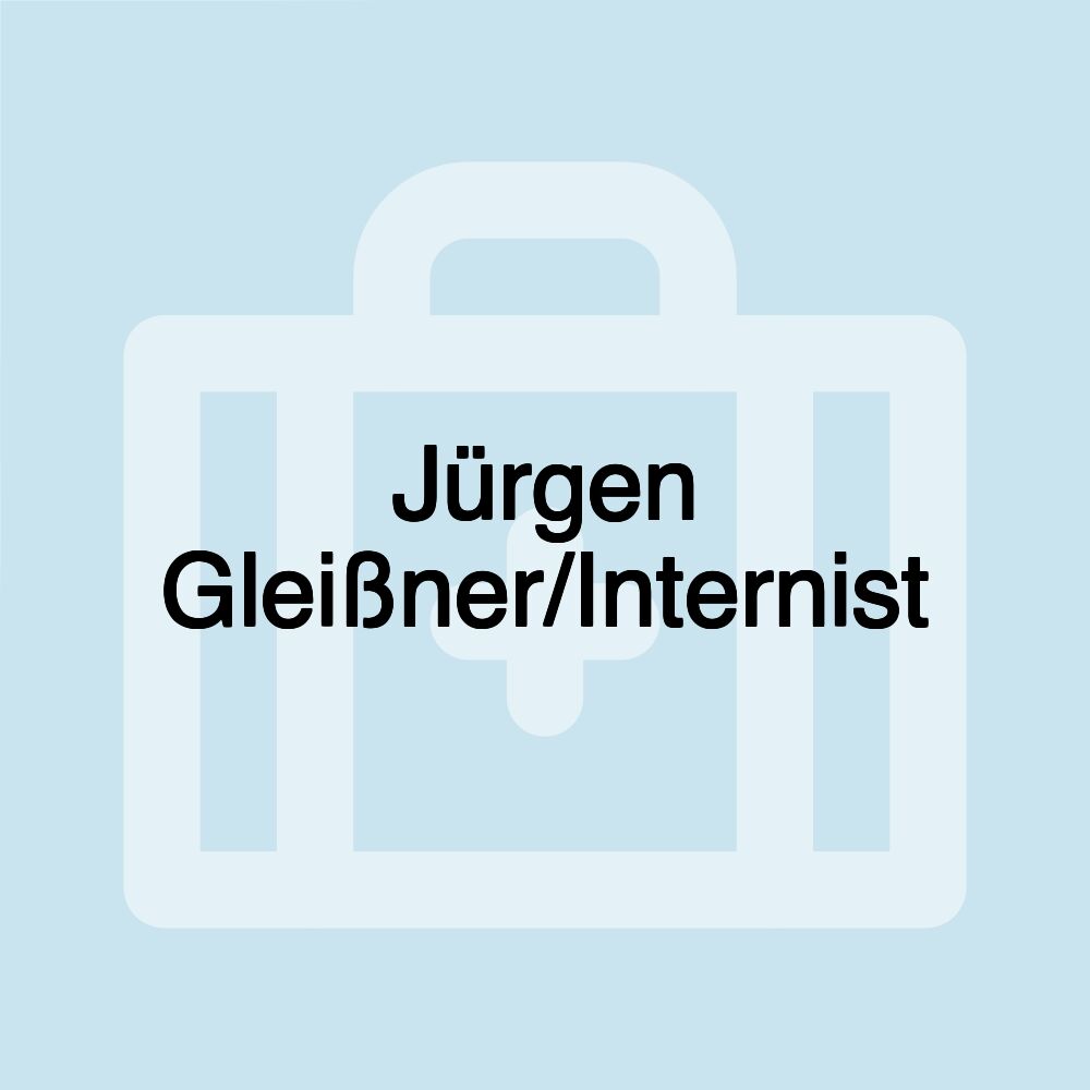 Jürgen Gleißner/Internist