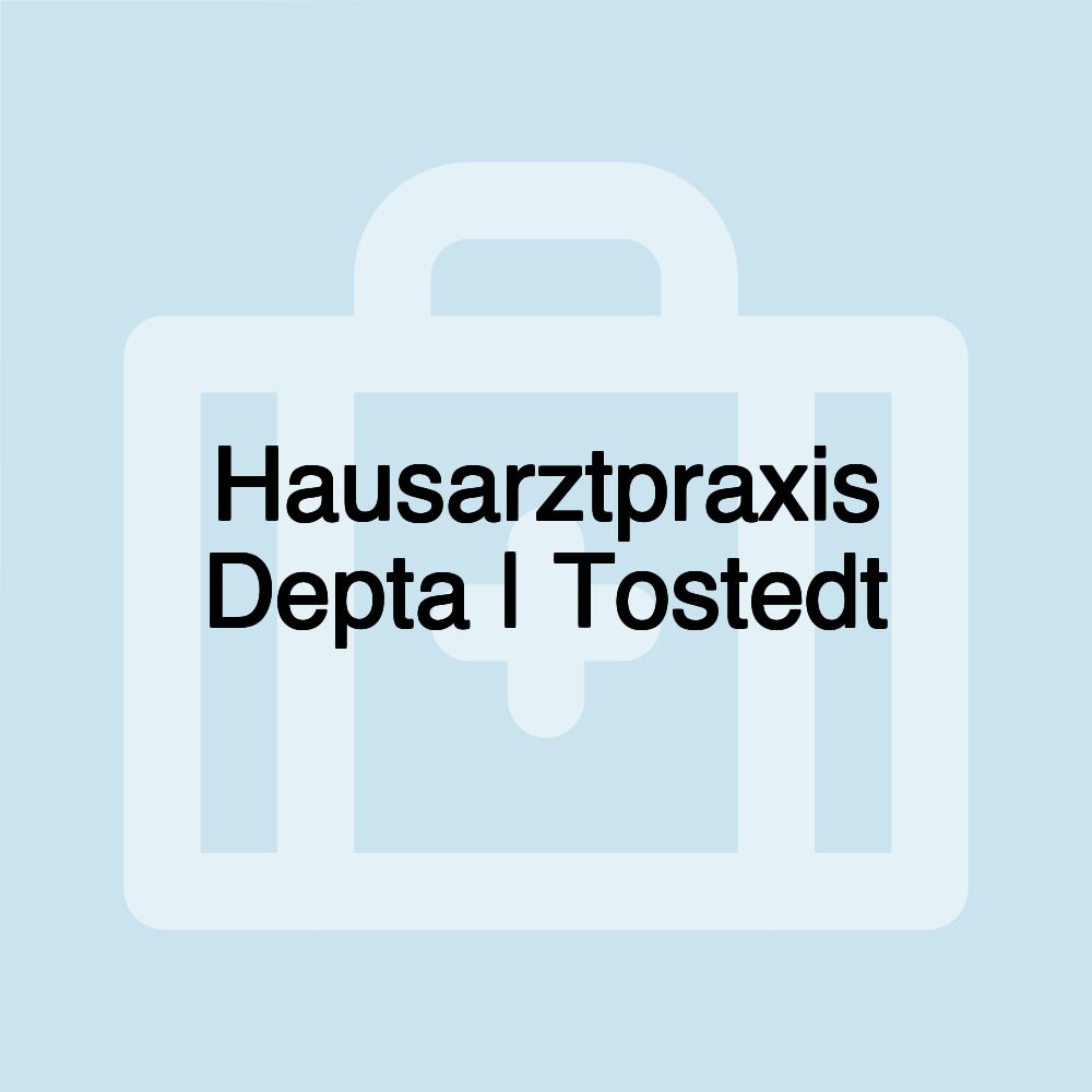 Hausarztpraxis Depta | Tostedt