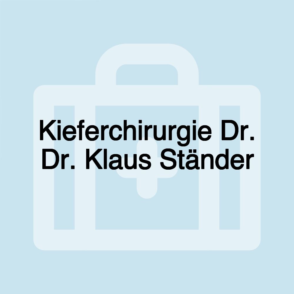 Kieferchirurgie Dr. Dr. Klaus Ständer