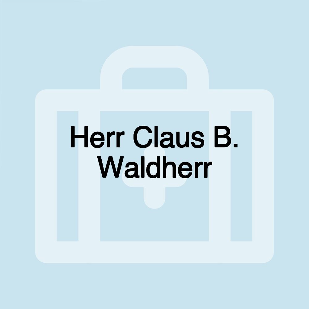 Herr Claus B. Waldherr