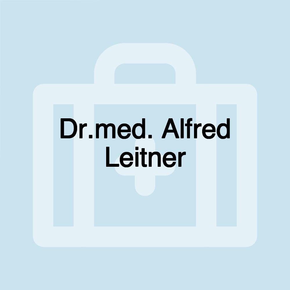 Dr.med. Alfred Leitner