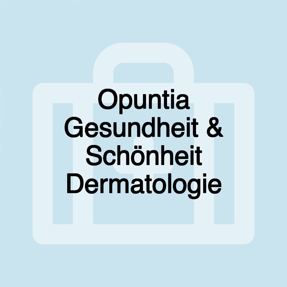 Opuntia Gesundheit & Schönheit Dermatologie