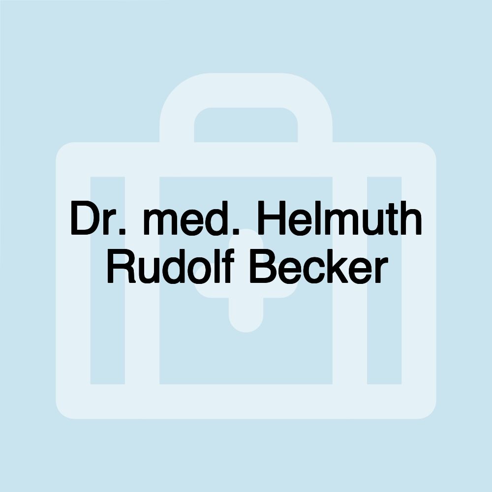 Dr. med. Helmuth Rudolf Becker