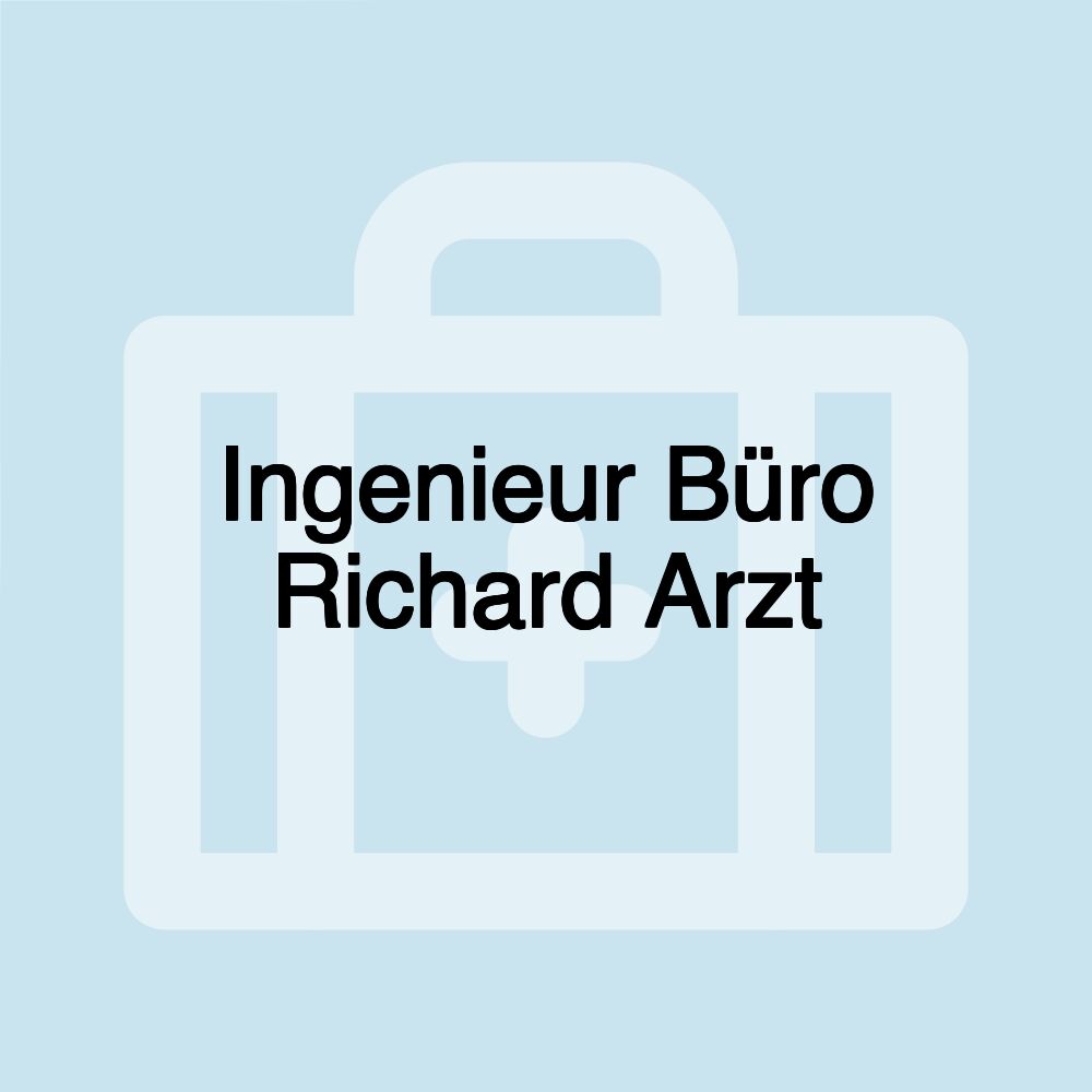 Ingenieur Büro Richard Arzt