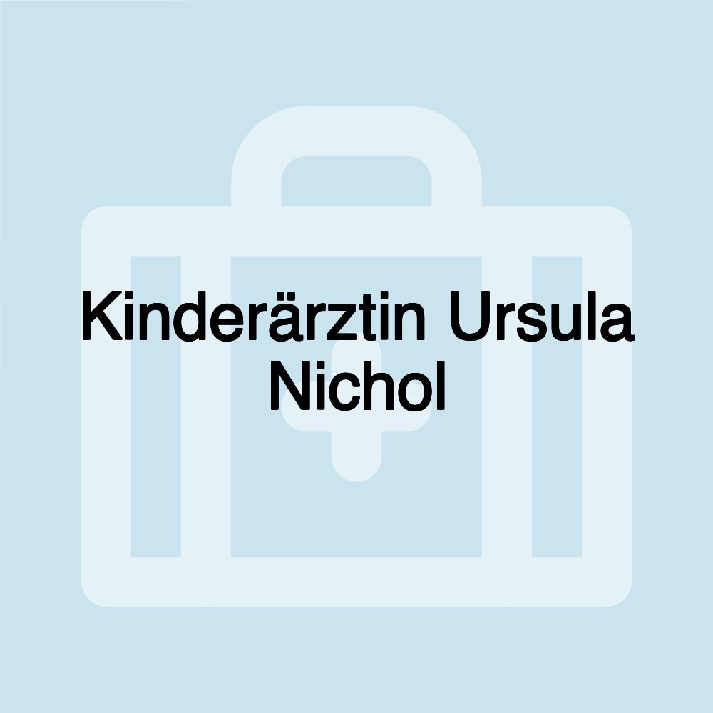 Kinderärztin Ursula Nichol