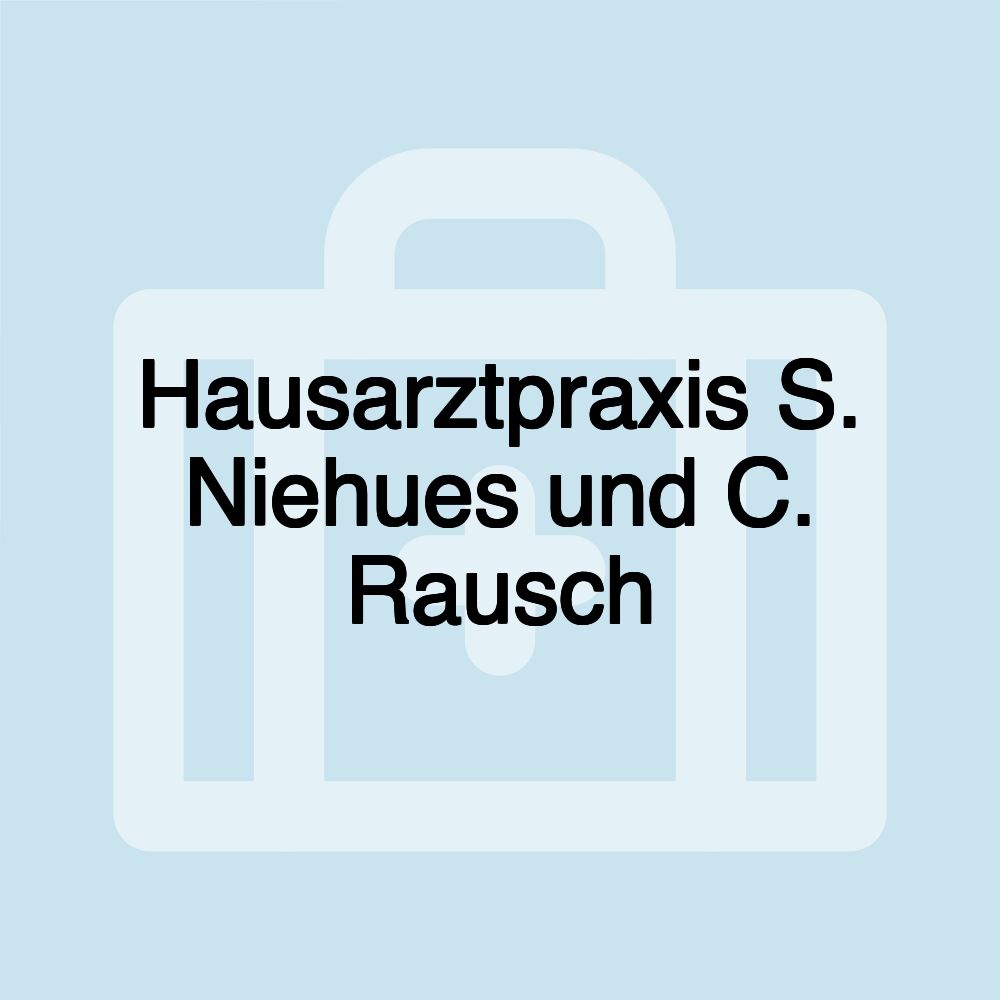 Hausarztpraxis S. Niehues und C. Rausch