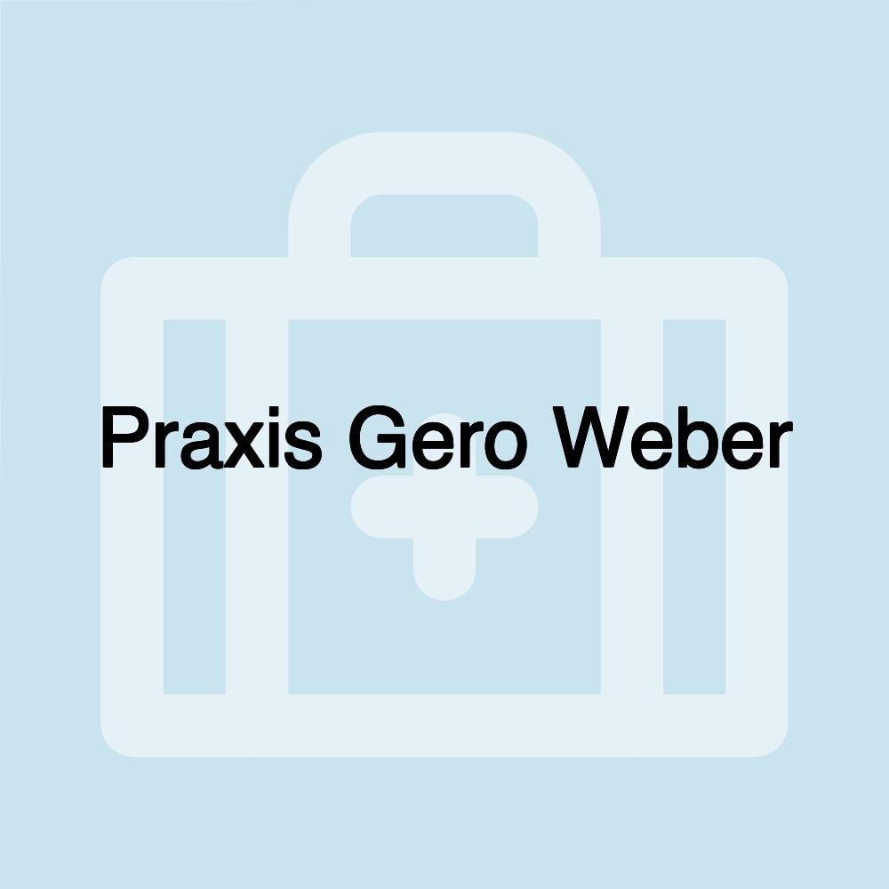 Praxis Gero Weber