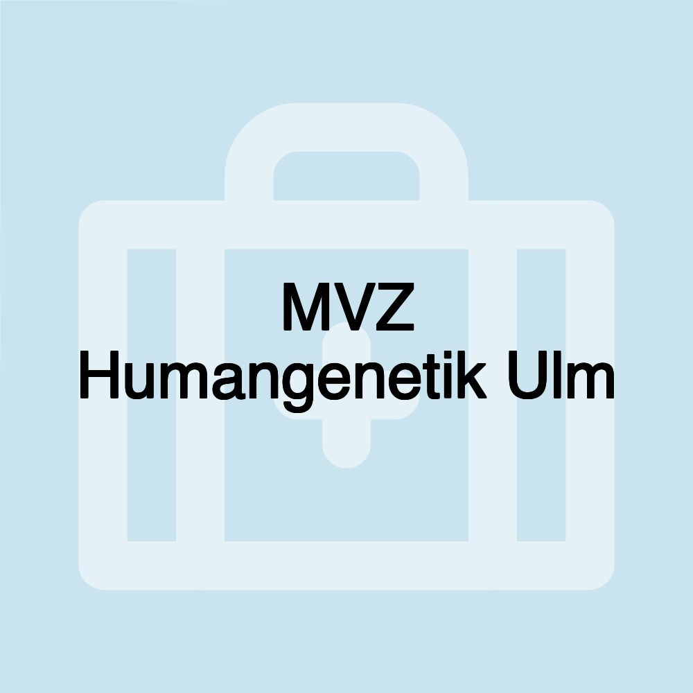 MVZ Humangenetik Ulm