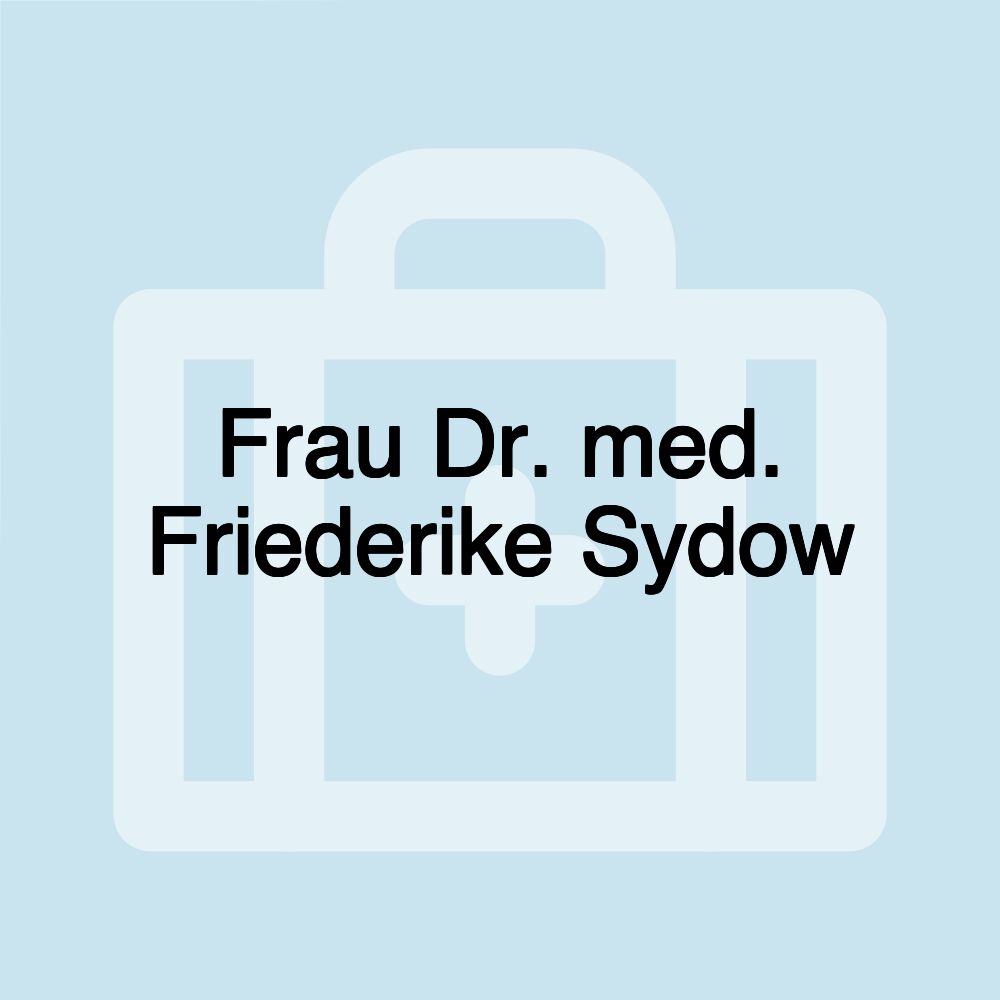 Frau Dr. med. Friederike Sydow