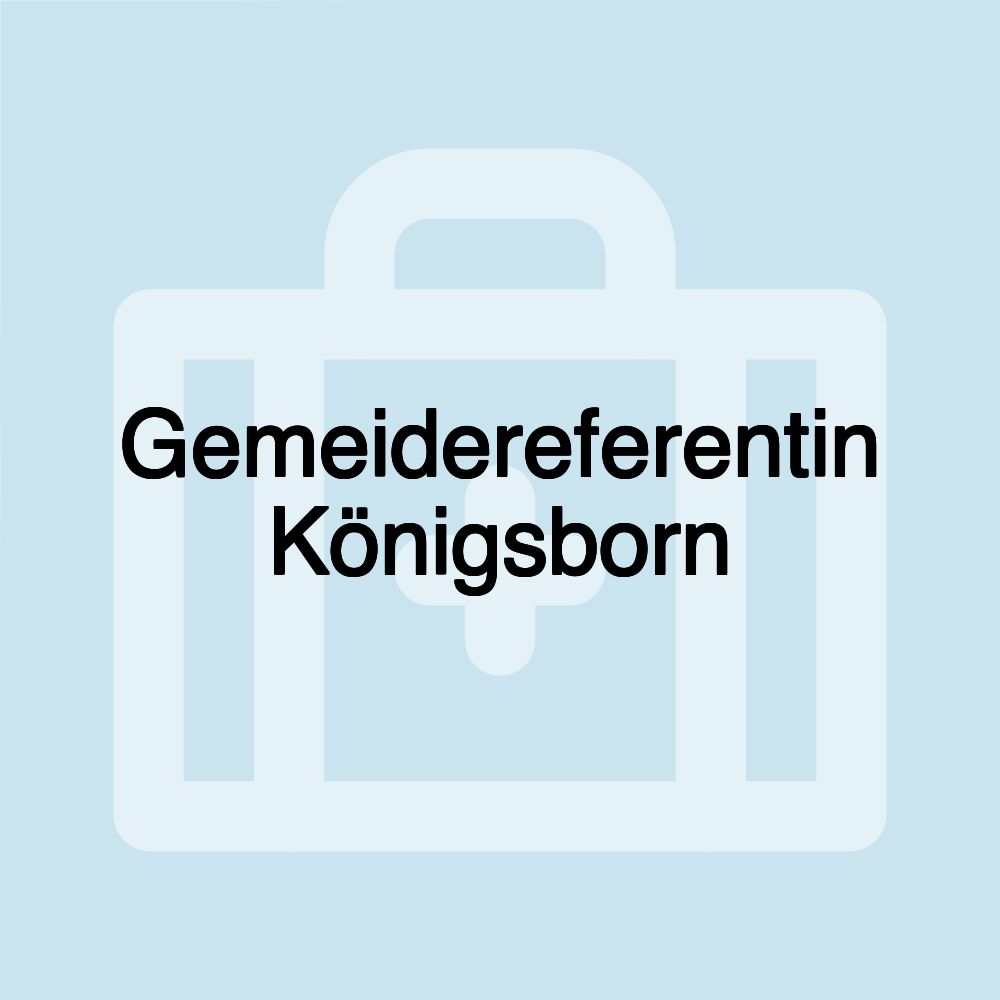 Gemeidereferentin Königsborn