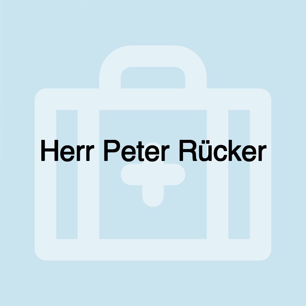 Herr Peter Rücker