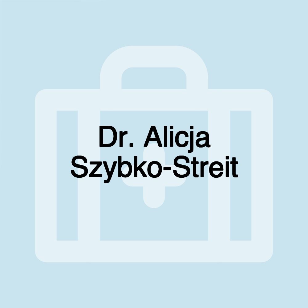 Dr. Alicja Szybko-Streit