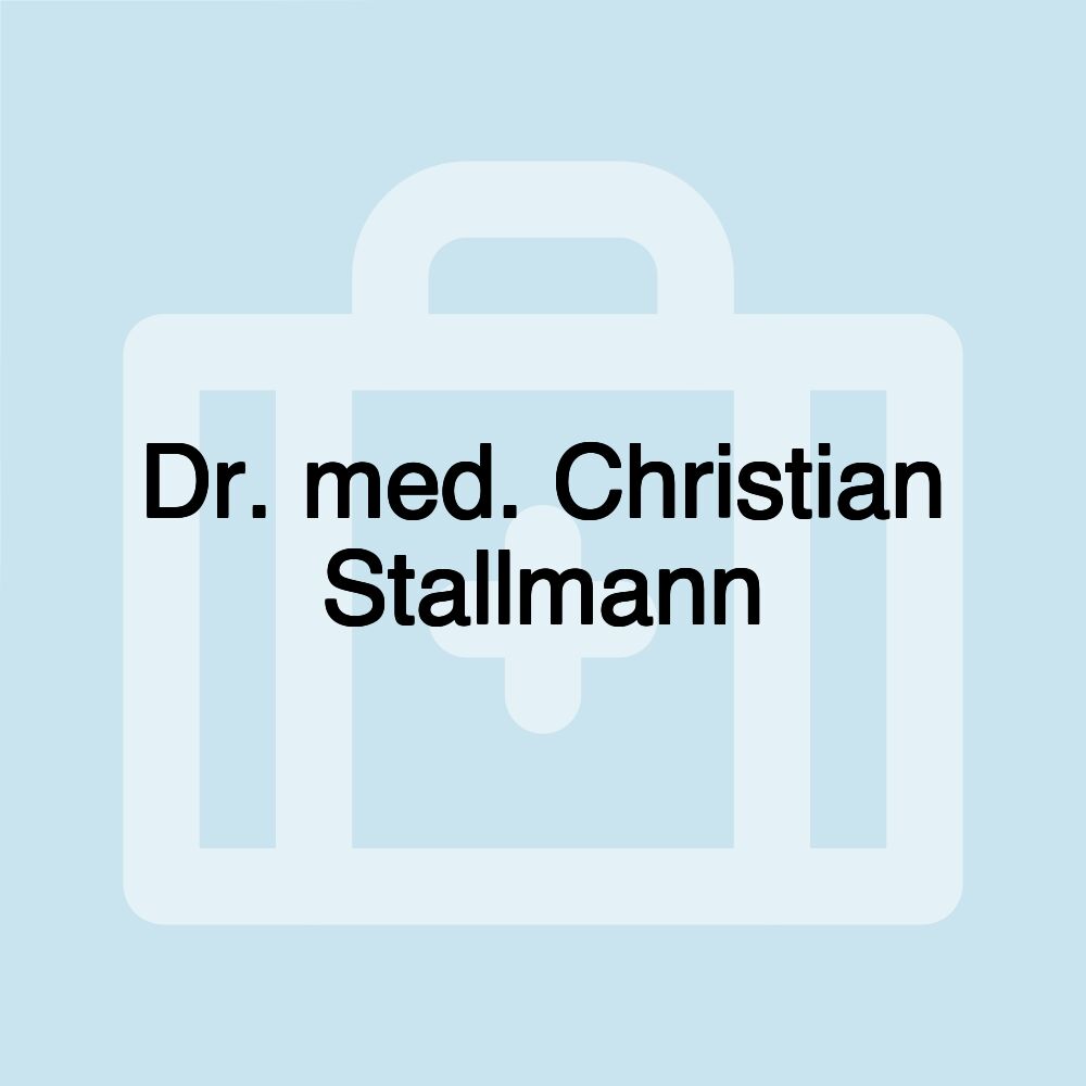 Dr. med. Christian Stallmann