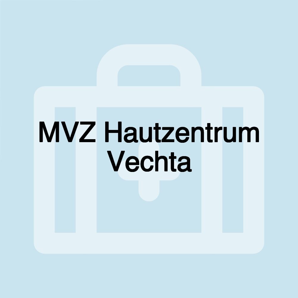 MVZ Hautzentrum Vechta