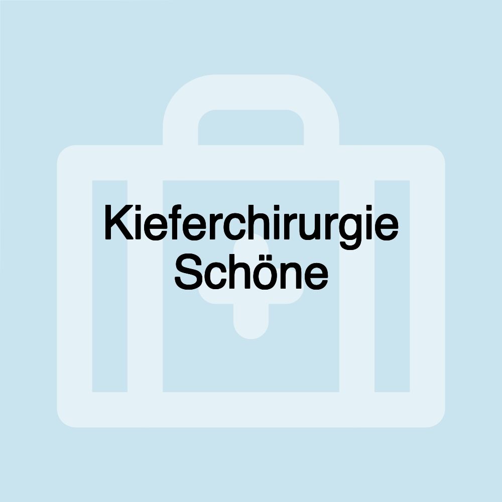 Kieferchirurgie Schöne