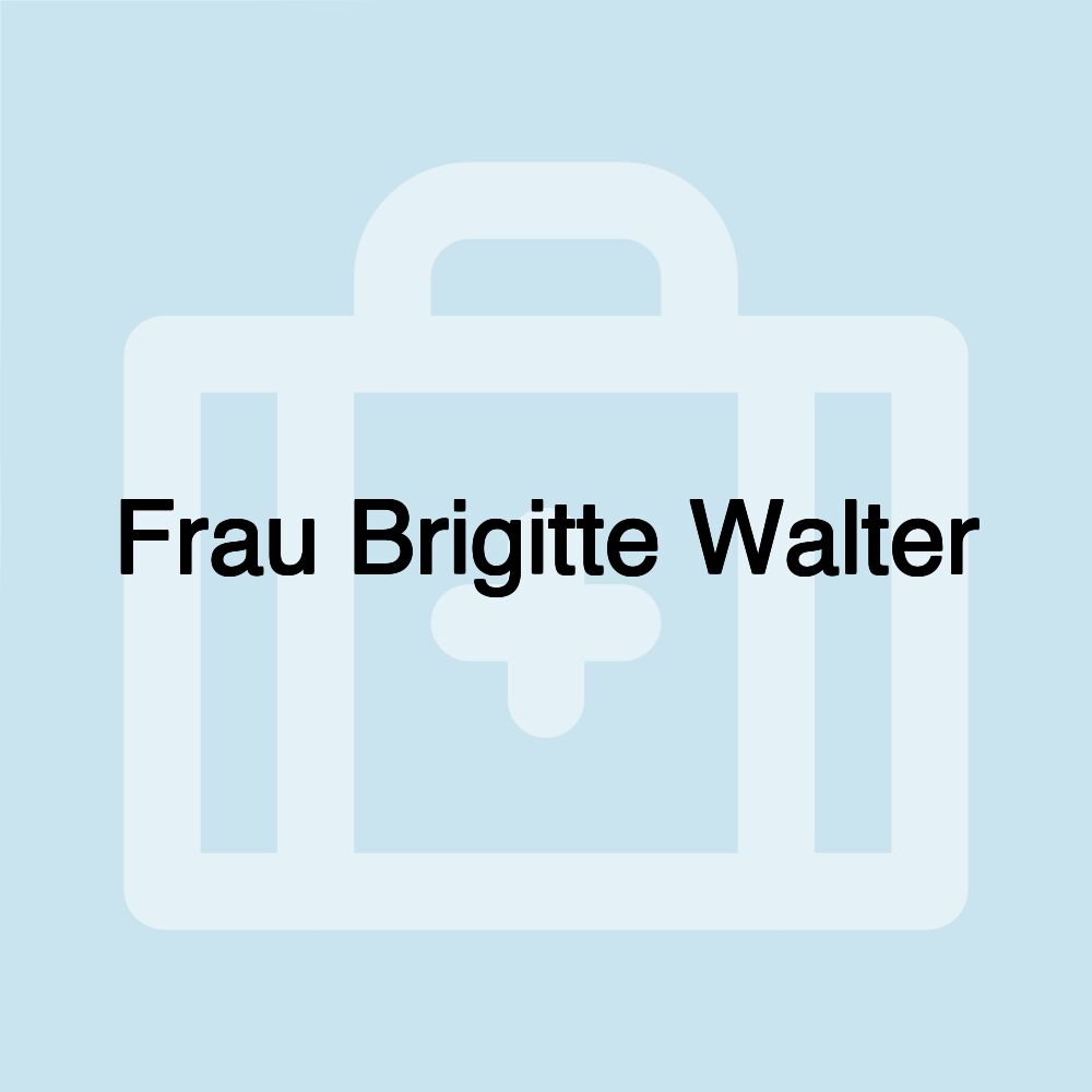 Frau Brigitte Walter