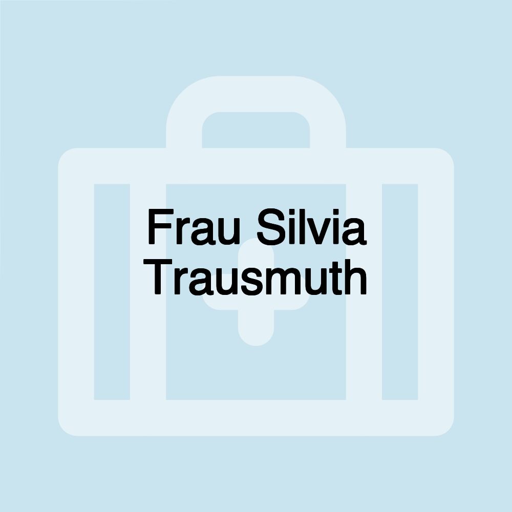 Frau Silvia Trausmuth