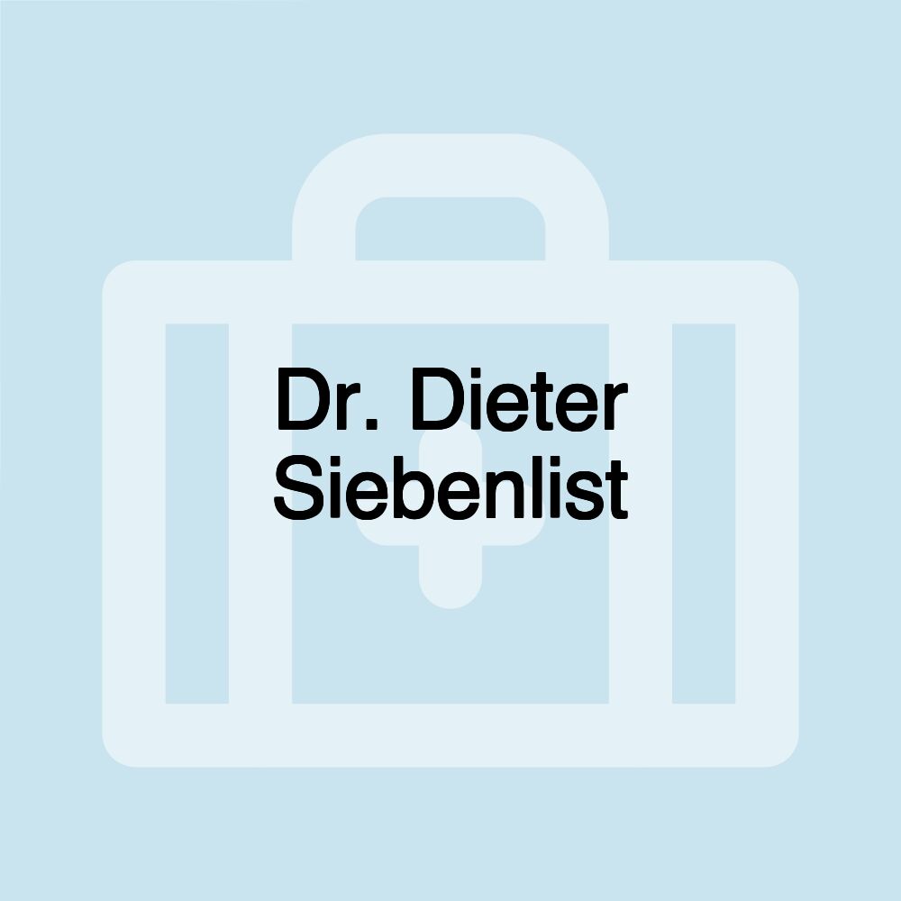 Dr. Dieter Siebenlist