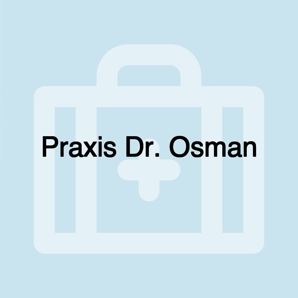 Praxis Dr. Osman