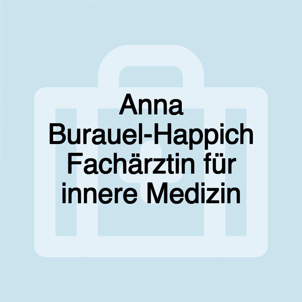 Anna Burauel-Happich Fachärztin für innere Medizin