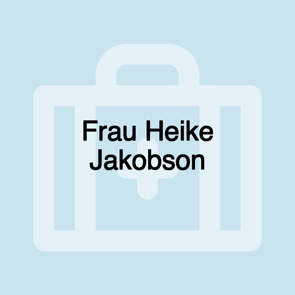 Frau Heike Jakobson