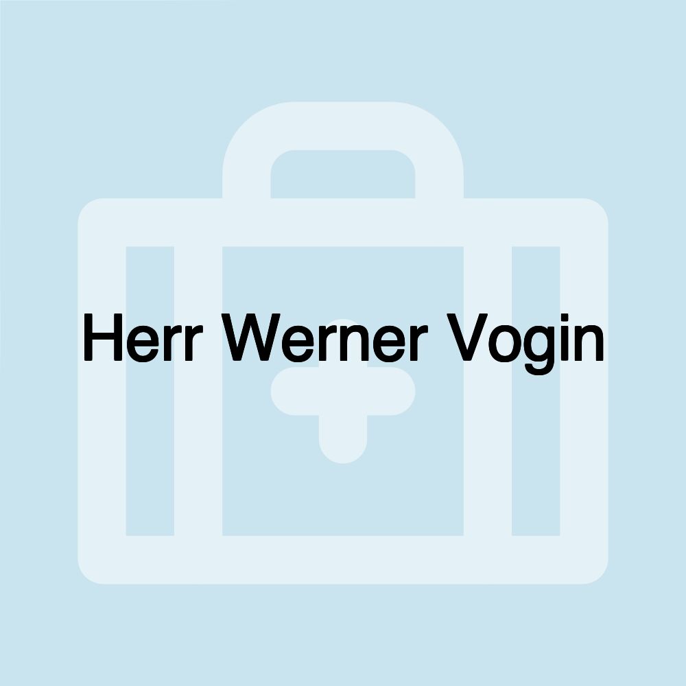 Herr Werner Vogin