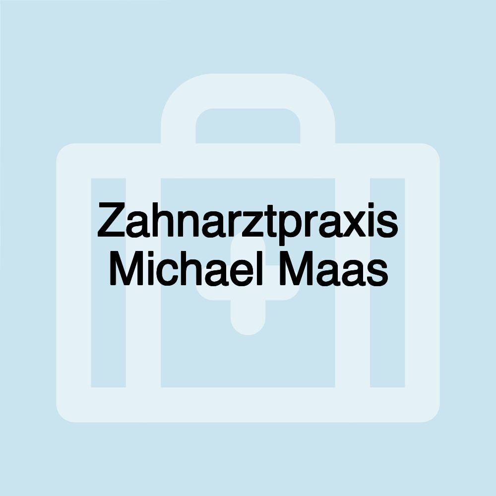 Zahnarztpraxis Michael Maas