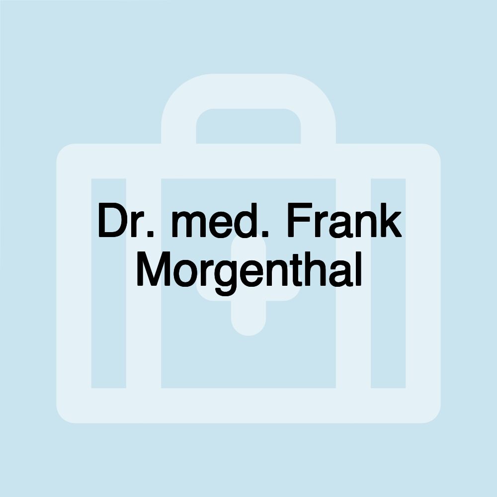 Dr. med. Frank Morgenthal