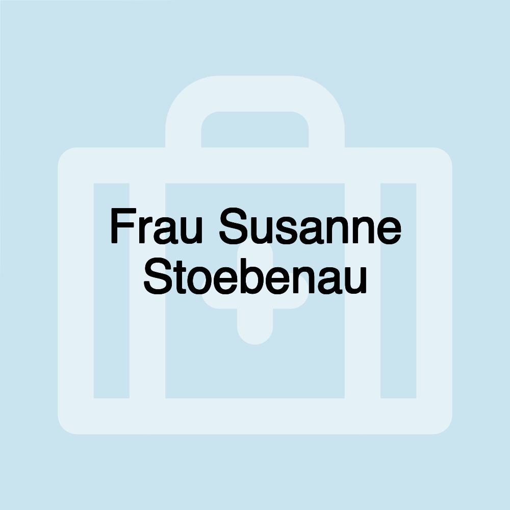 Frau Susanne Stoebenau