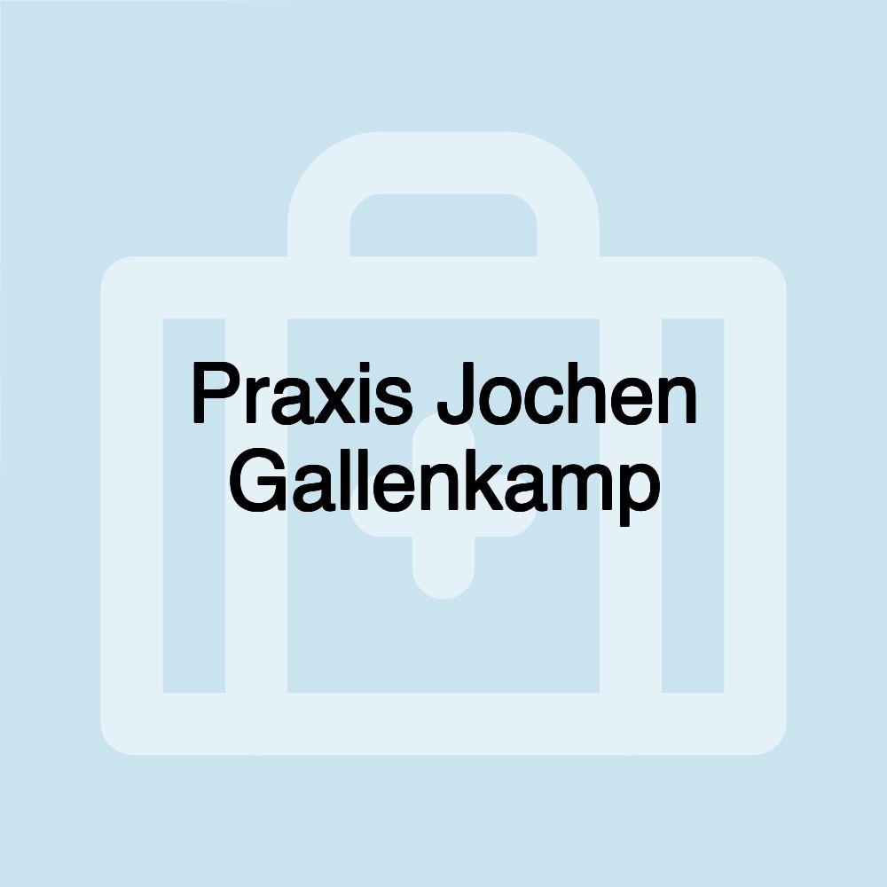 Praxis Jochen Gallenkamp