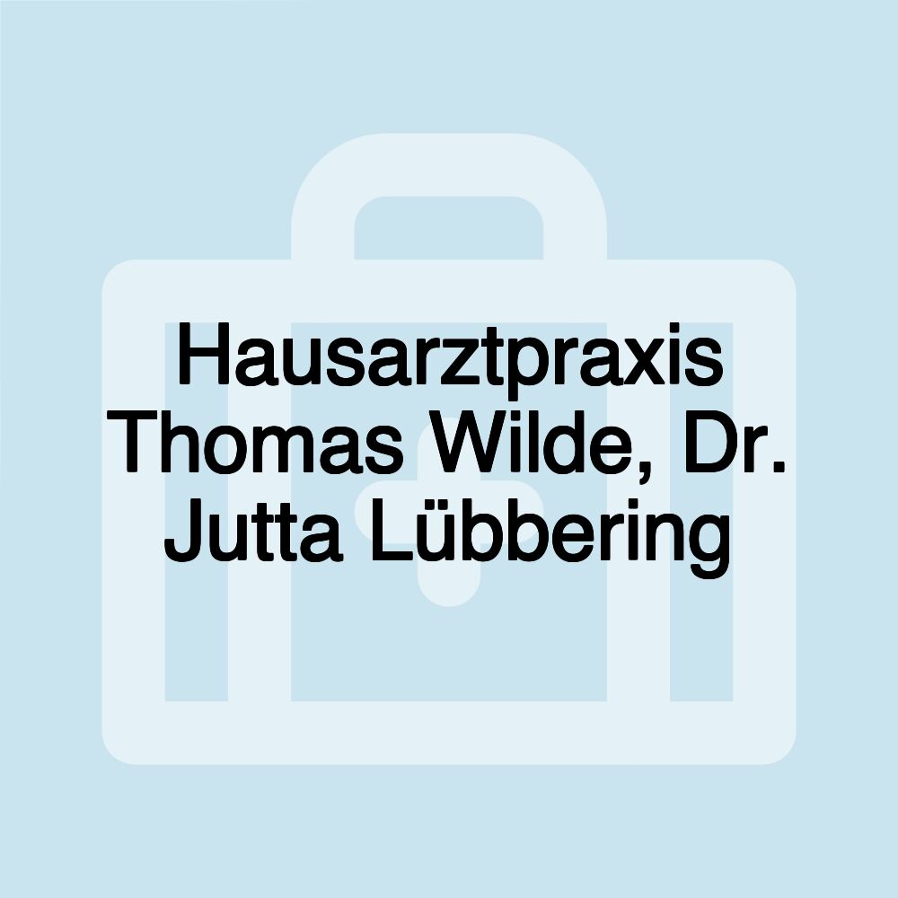 Hausarztpraxis Thomas Wilde, Dr. Jutta Lübbering