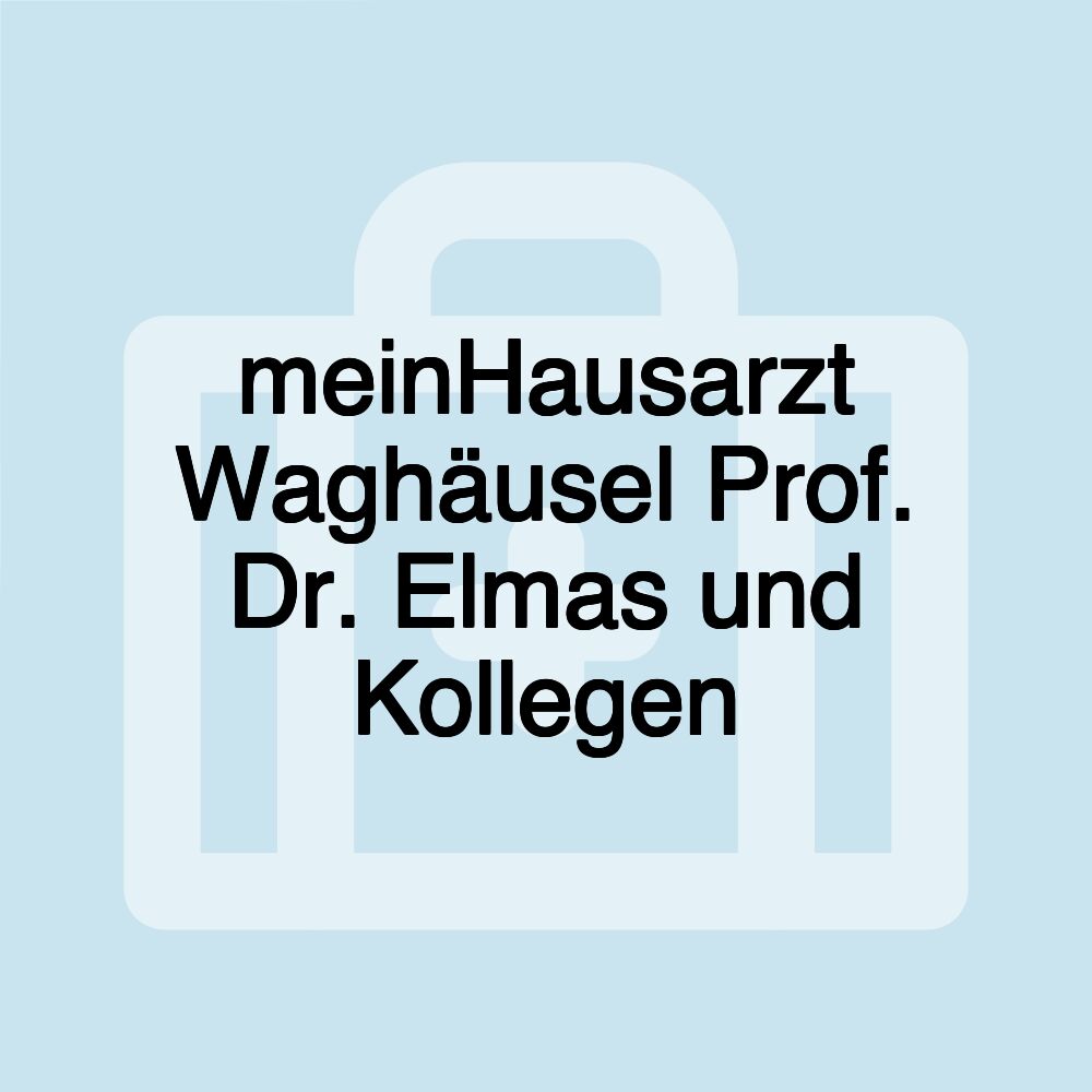 meinHausarzt Waghäusel Prof. Dr. Elmas und Kollegen