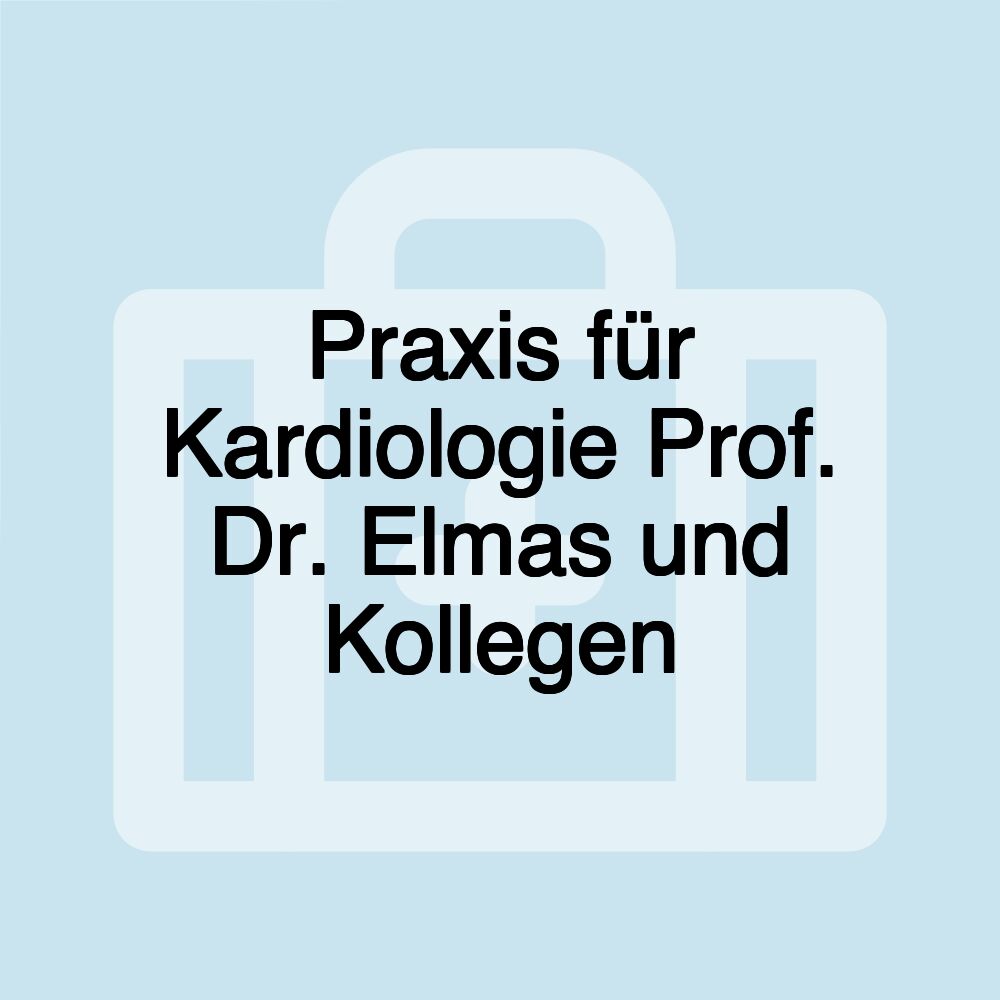 Praxis für Kardiologie Prof. Dr. Elmas und Kollegen