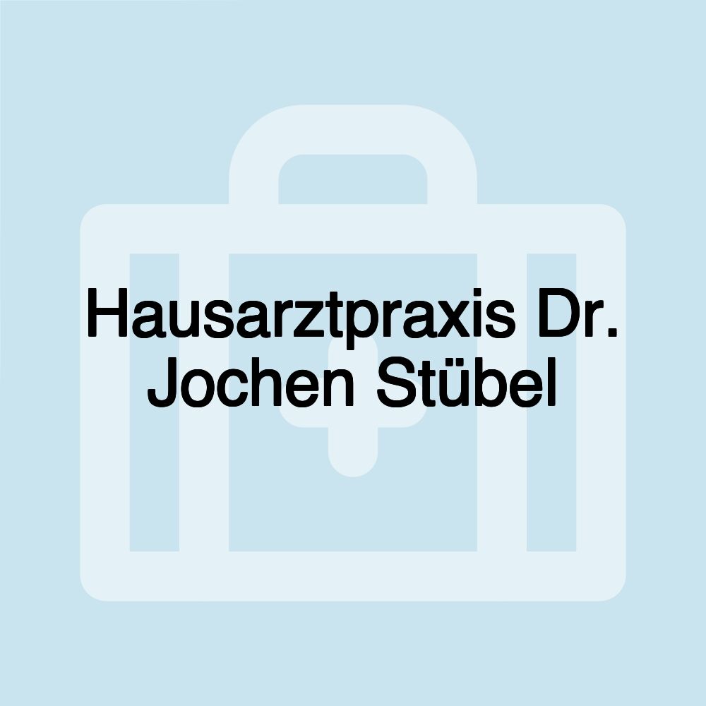 Hausarztpraxis Dr. Jochen Stübel