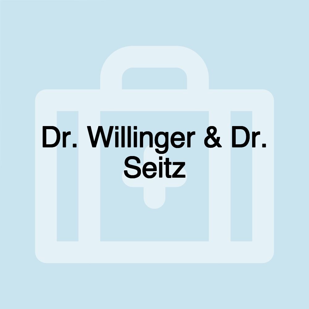 Dr. Willinger & Dr. Seitz