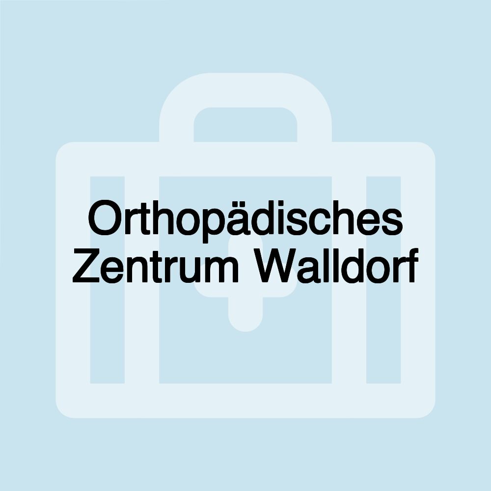 Orthopädisches Zentrum Walldorf