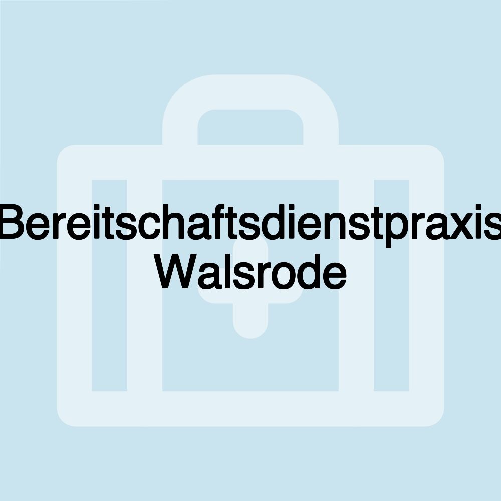 Bereitschaftsdienstpraxis Walsrode