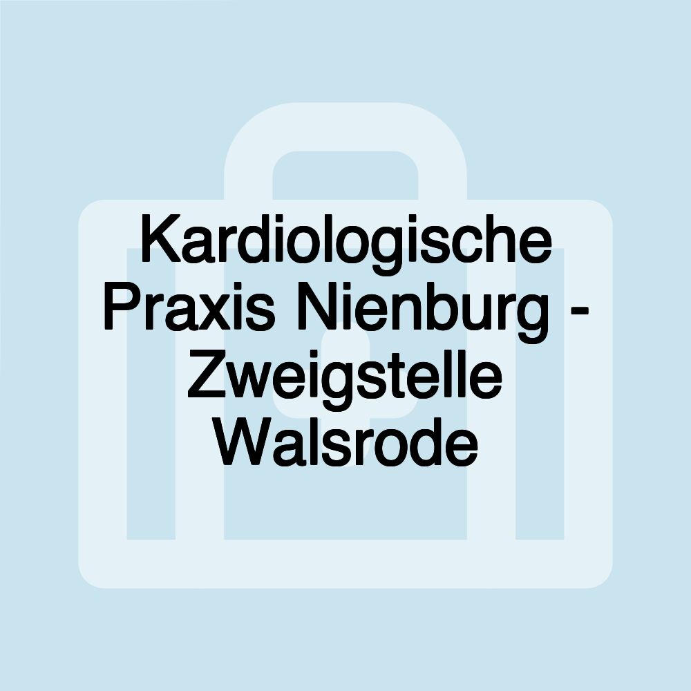 Kardiologische Praxis Nienburg - Zweigstelle Walsrode