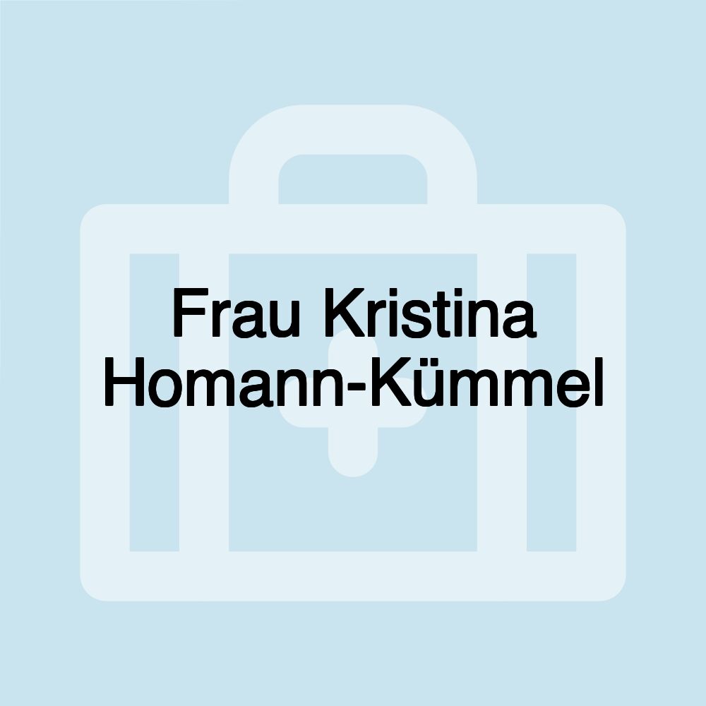 Frau Kristina Homann-Kümmel