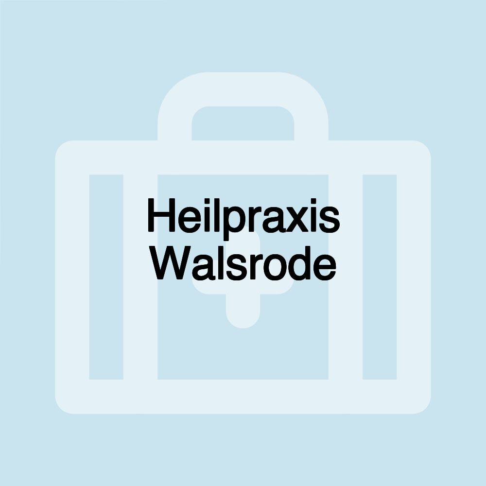 Heilpraxis Walsrode