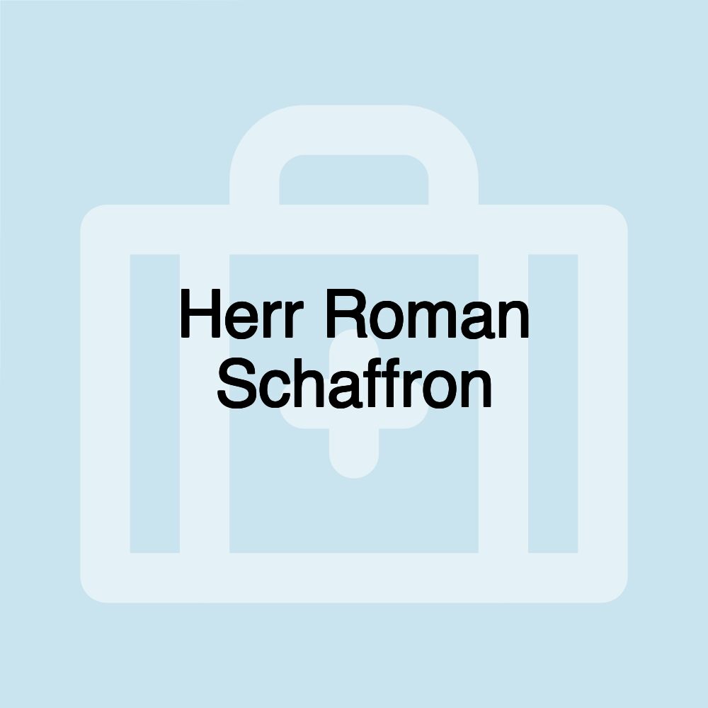 Herr Roman Schaffron