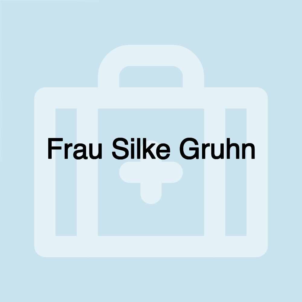 Frau Silke Gruhn