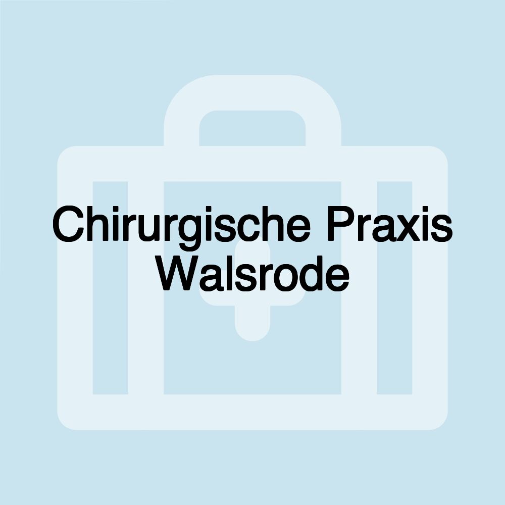 Chirurgische Praxis Walsrode