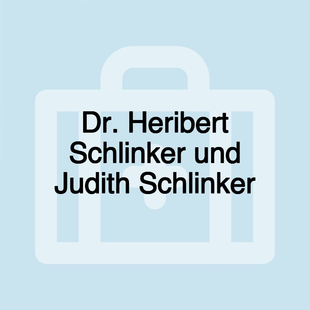 Dr. Heribert Schlinker und Judith Schlinker